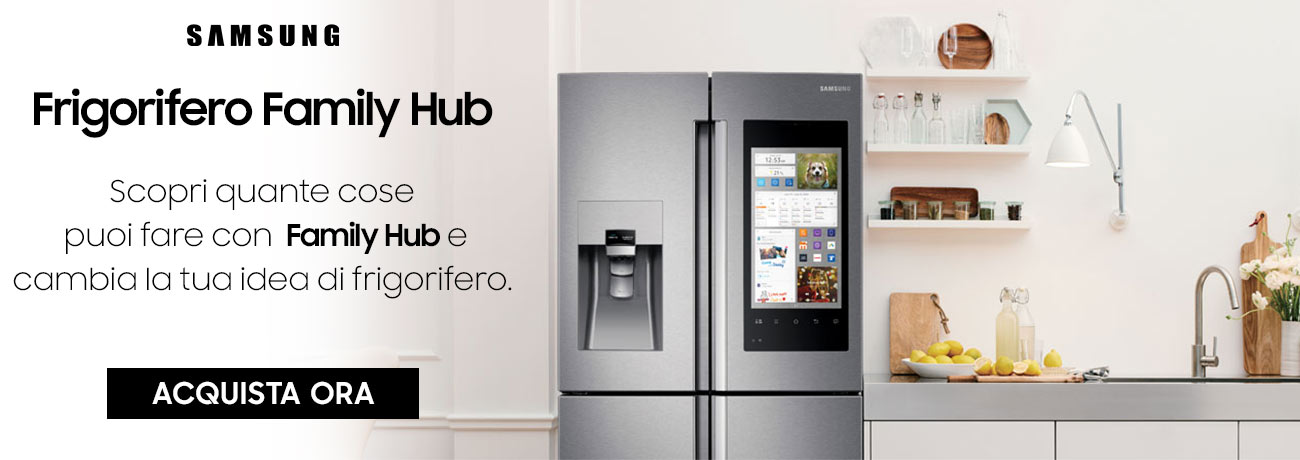 frigorifero Samsung Family Hub - guida acquisto frigorifero unieuro frigorifero Samsung Family Hub - guida acquisto frigorifero unieuro